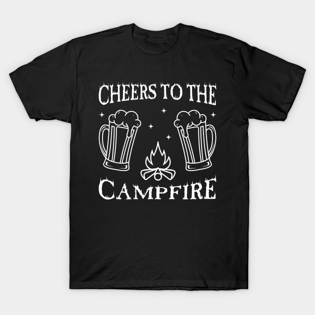 cheers to the campfire T-Shirt by VecTikSam